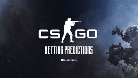 CS:GO Betting Tips, News & Predictions .